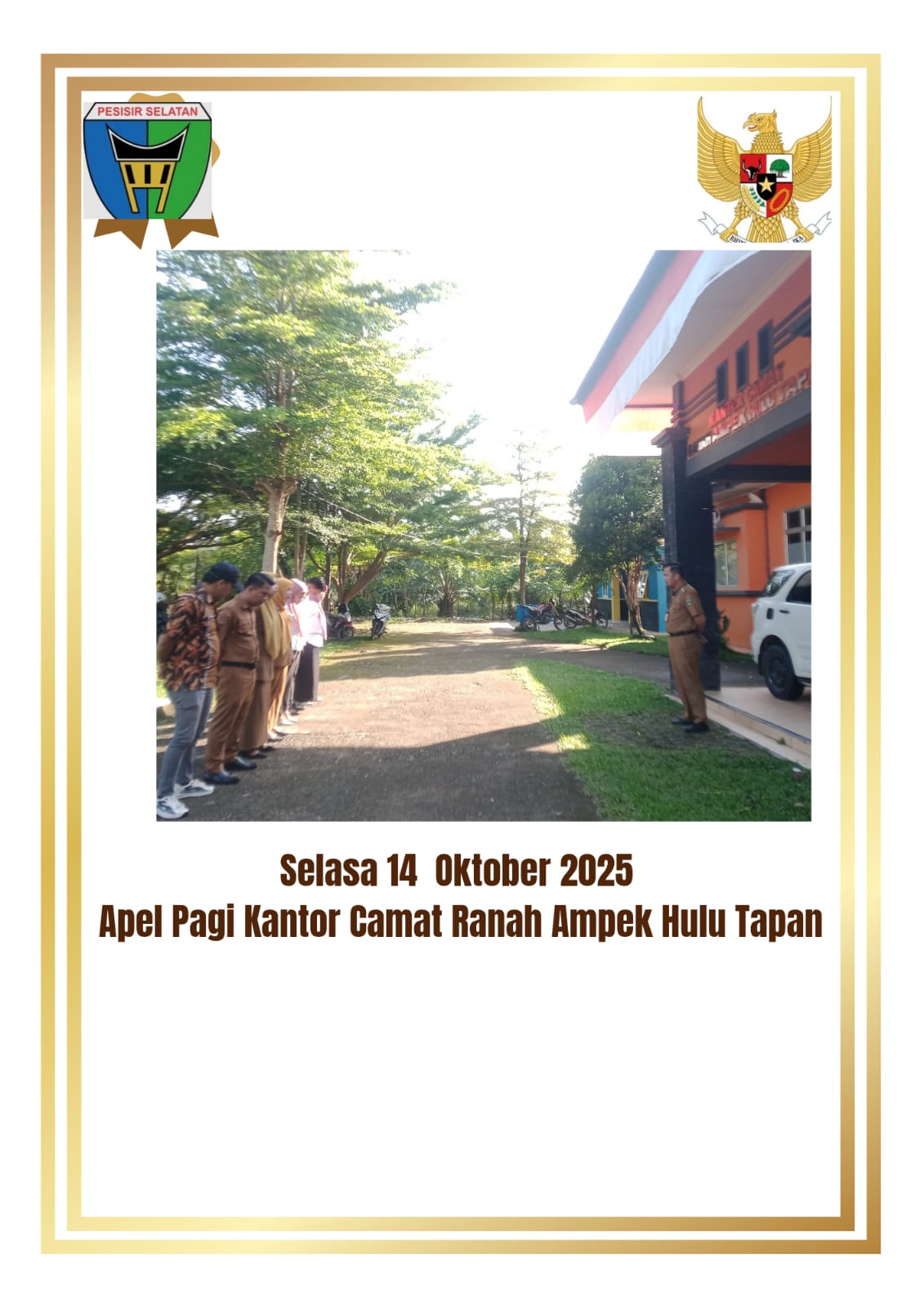 Selasa 14 Oktober 2025 Apel Pagi Kantor Camat Ranah Ampek Hulu Tapan