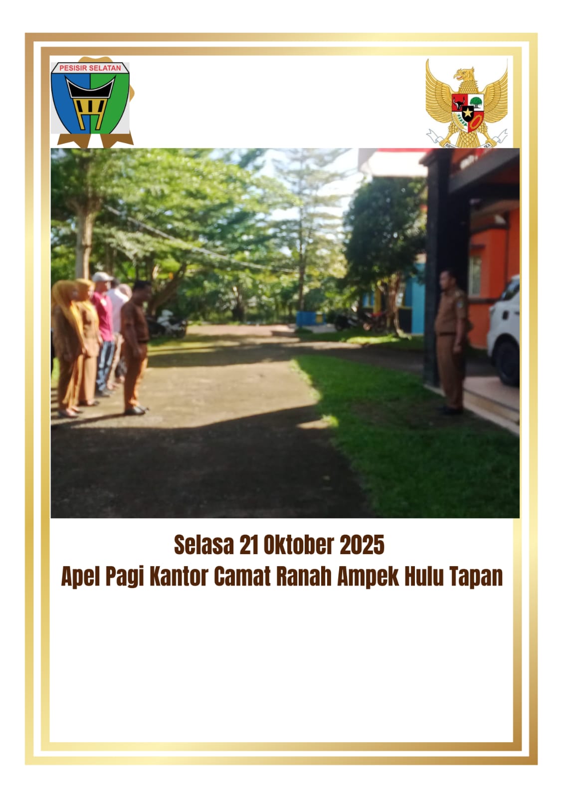 Selasa 21 Oktober 2025 Apel Pagi Kantor Camat Ranah Ampek Hulu Tapan