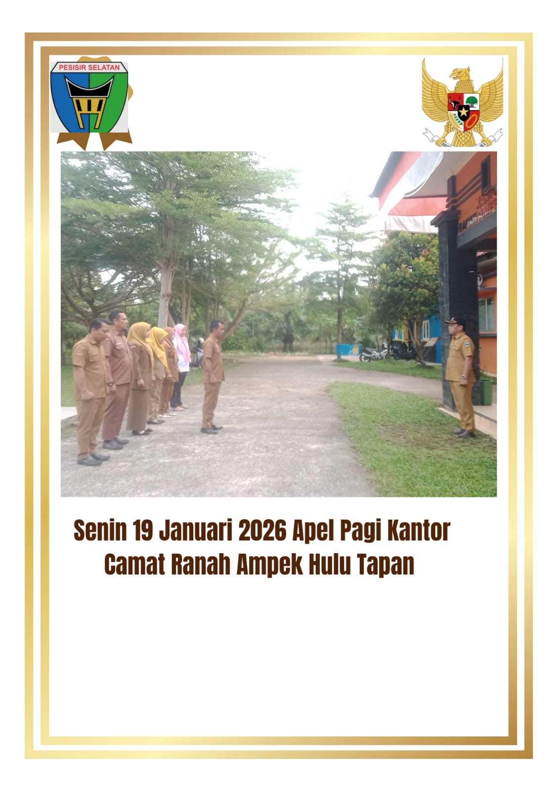 Senin 19 Januari 2026 Apel Pagi Kantor Camat Ranah Ampek Hulu Tapan