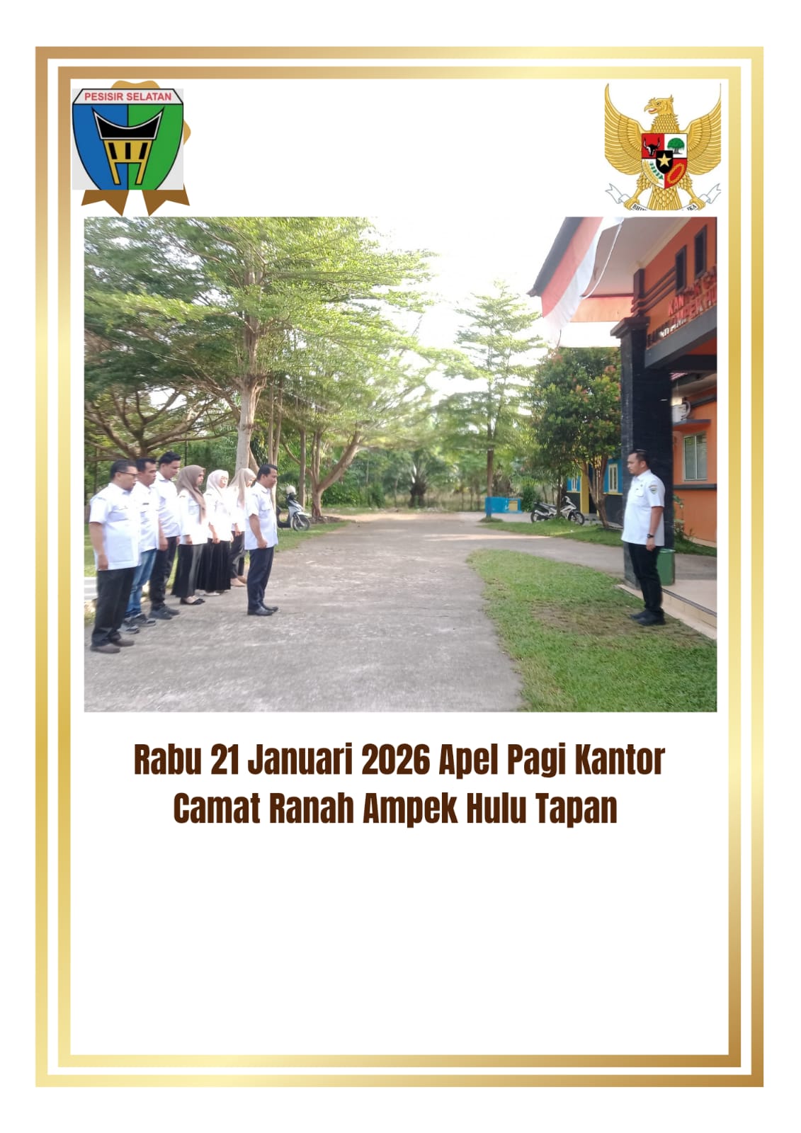 Rabu 21 Januari 2026 Apel Pagi Kantor Camat Ranah Ampek Hulu Tapan