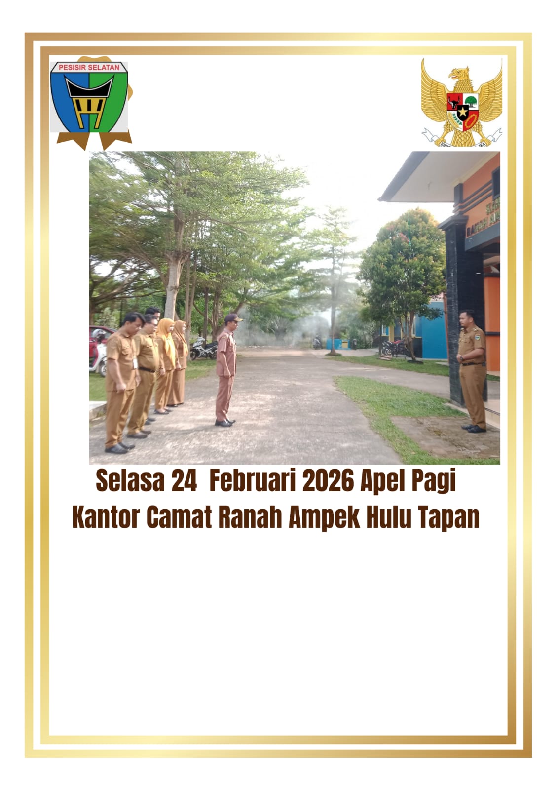Selasa 24 Februari 2026 Apel Pagi Kantor Camat Ranah Ampek Hulu Tapan