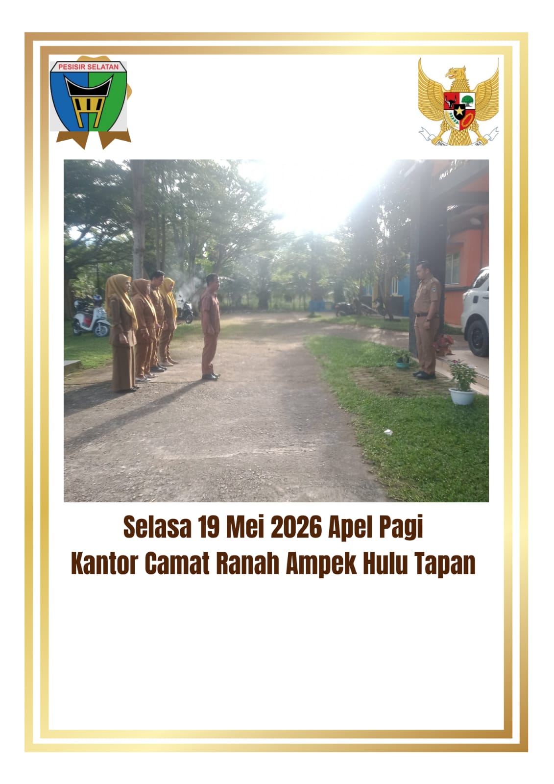 Selasa 19 Mei 2026 Apel Pagi Kantor Camat Ranah Ampek Hulu Tapan